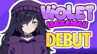 【VTUBER DEBUT】 Violet Is FINALLY Real!