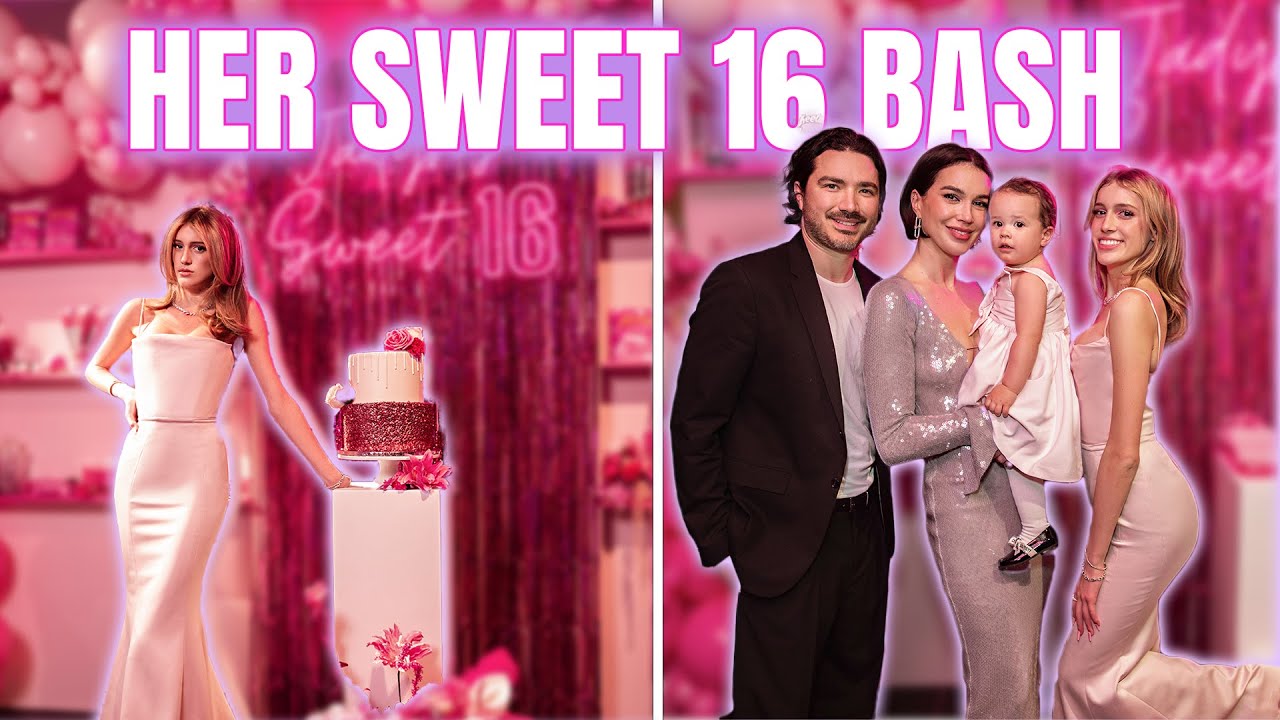We Threw Our Daughter the Sweet 16 Bash of Her Dreams!! 💖