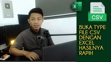 Cara Tepat Membuka File CSV (Comma Separator Value) di Excel