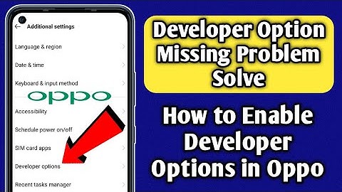 How to enable developer options in oppo | How to enable usb debugging mode in oppo (Oppo Update)