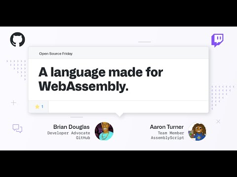 Lean WebAssembly modules with AssemblyScript - Open Source Friday