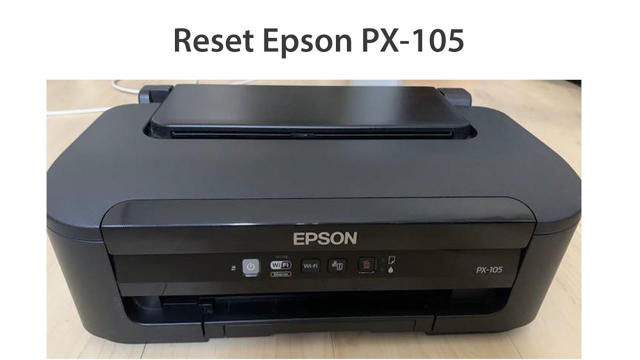 Reset Epson PX 105 Wicreset Key