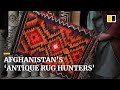 ‘Rug hunters’ devote lives to search for Afghanistan’s last antique tribal carpets