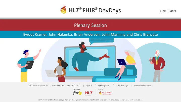 John Halamka, Brian Anderson, John Manning and Chris Brancato - Plenary Session | DevDays June 2021