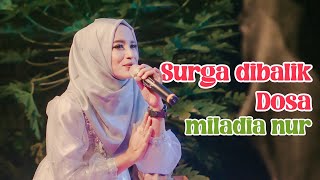 MILADIA NUR - SURGA DIBALIK DOSA ft. ELMATA MUSIC ENTERTAINMENT