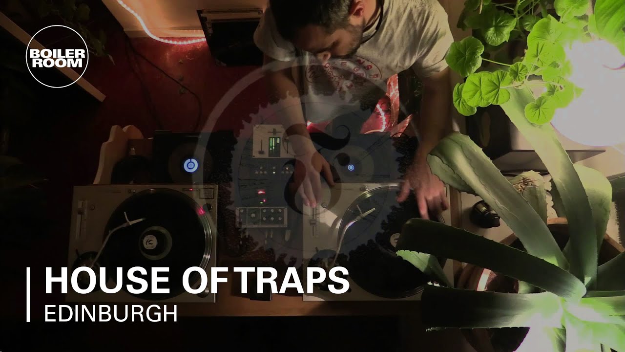 House of Traps Boiler Room Edinburgh DJ Set YouTube
