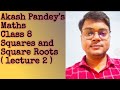 Maths | Class 8 | Squares and Square Roots | Lecture 2 | Square root by long division method|