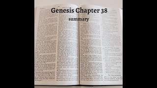 Genesis Chapter 38 - Summary - The Story of Judah