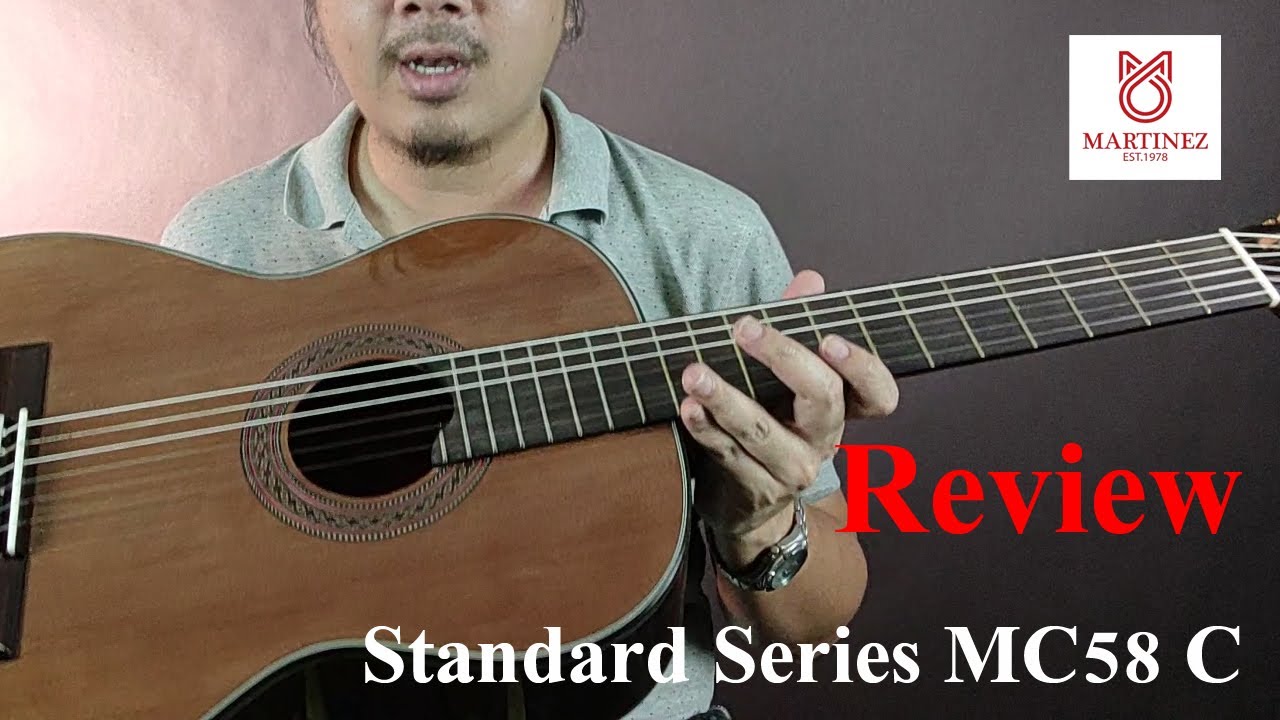 ีรีวิว กีตาร์คลาสสิก Martinez Standard Series MC58 C