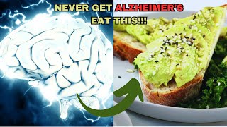 You'll Never Get Alzheimer's If You Eat These Foods That Improve Memory