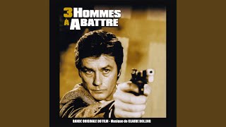 3 hommes à abattre (Bande originale du film avec Alain Delon)