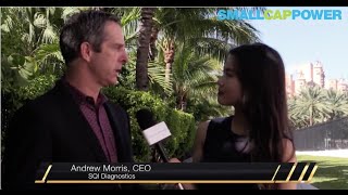 “I’m Excited About SQI Diagnostics’ (TSXV: SQD) Transition” Says CEO Andrew Morris