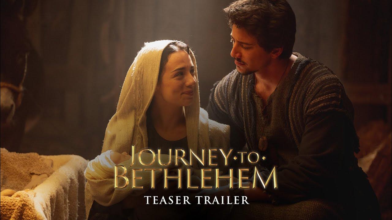 journey to bethlehem 2023 trailer