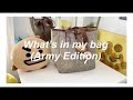 What's in my bag (ARMY Edition)