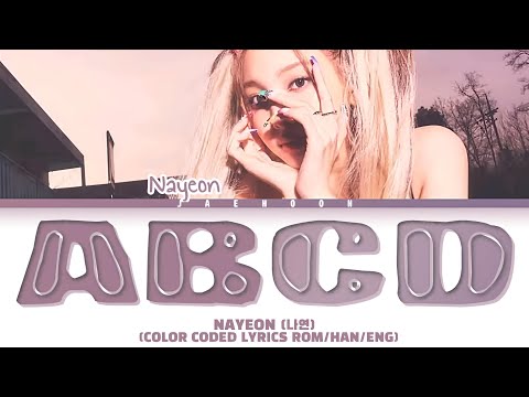 NAYEON TWICE 나연 TWICE 'ABCD' Lyrics (Color Coded Lyrics)