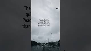 As we age, silence speaks louder than words. Peace becomes the priority over proving anything.