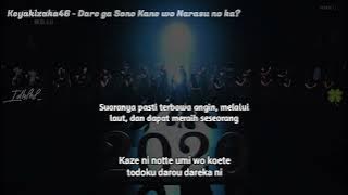 Keyakizaka46 - Dare ga Sono Kane wo Narasu no ka? [Lirik Indo]