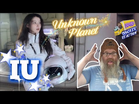 IU 'Unknown Planet' MV - 🚚 Trucker Reaction 