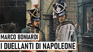 Marco Boniardi - I Duellanti di Napoleone