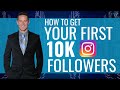 How To Get Your First 10,000 Instagram Followers (Without Buying Them), John Lincoln