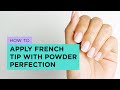 OPI Dip Powder French Tip Tutorial
