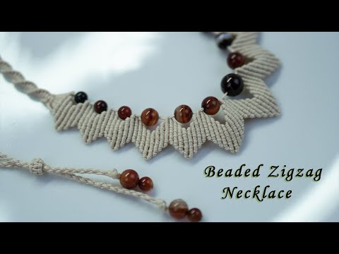 Macrame tutorial - Beaded Zigzag Macrame NecklaceTutorial - in Boho Style