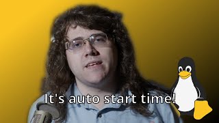 how to autostart any app in linux!