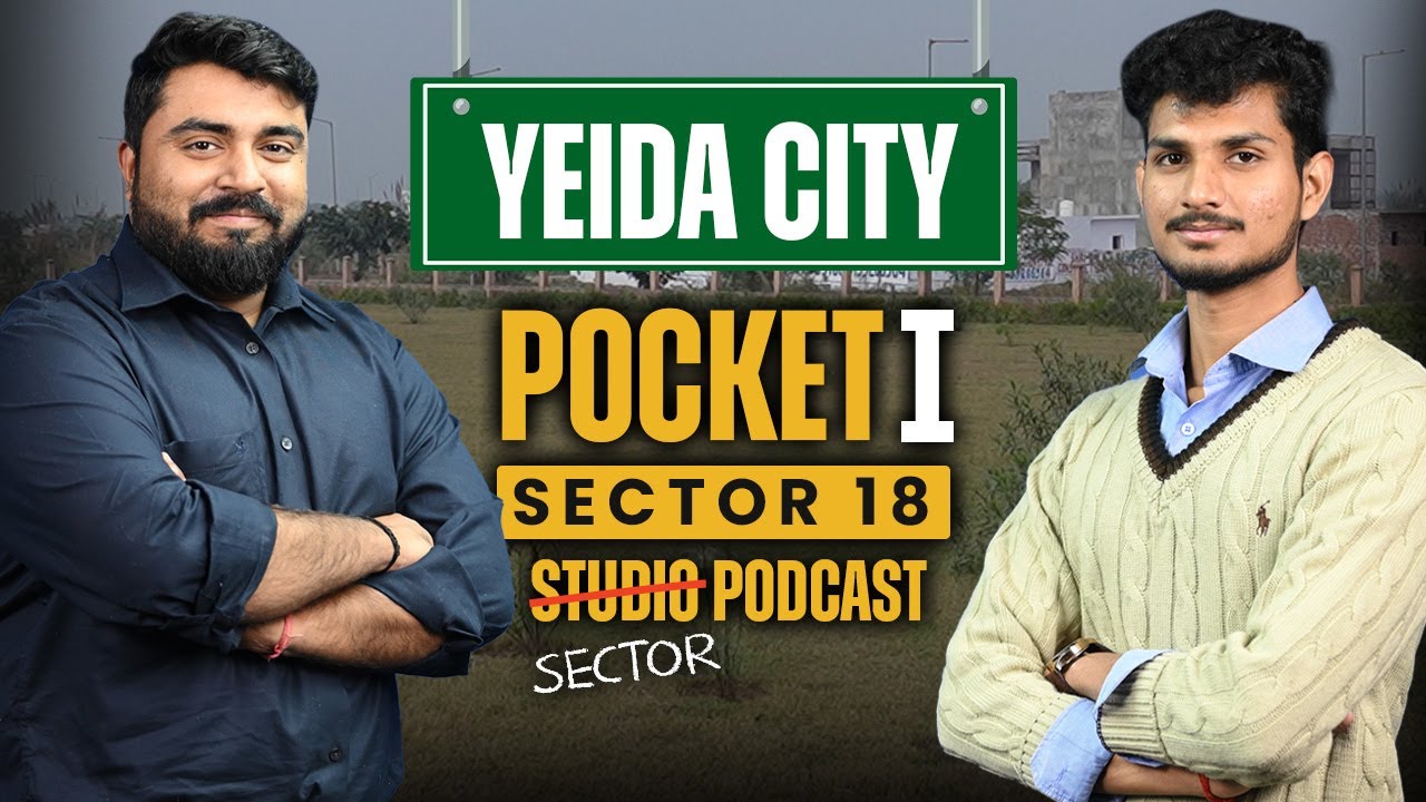 YEIDA Sector 18 Pocket-I Tour | 300sqm Plots, Prices & Ground Report 2026