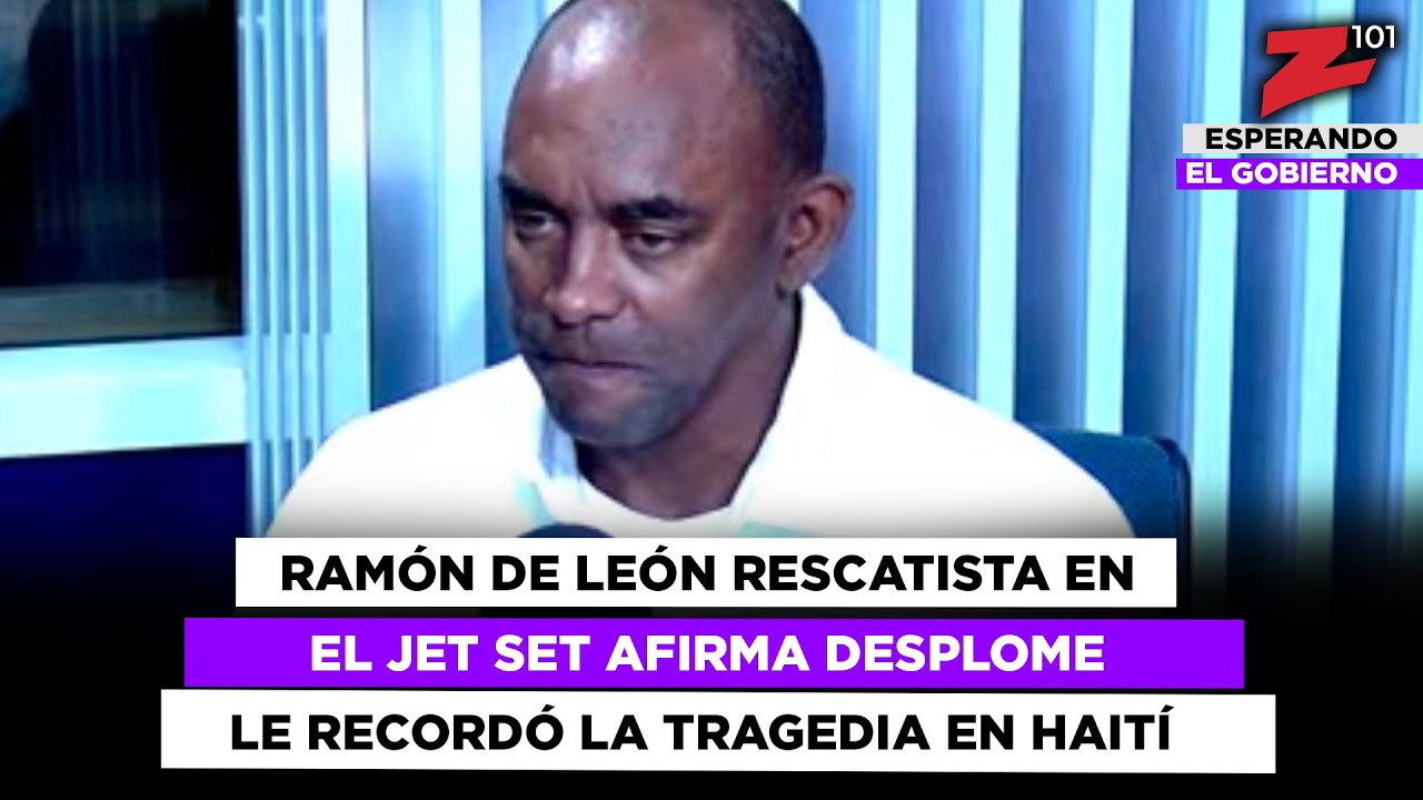 Ramón De León rescatista en el Jet Set afirma desplome le recordó la ...