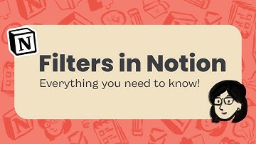 How to use databases in Notion | Mastering Filters