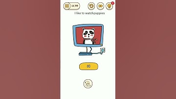 Brain Find Level 100 i like to watch puppies.