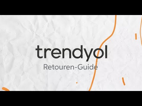 Trendyol - Retouren-Guide