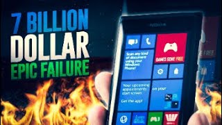 Windows Phone - Microsoft's 7 Billion Dollar Failure!