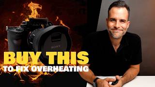 Stop Your Camera from Overheating! (Sony 7IV)