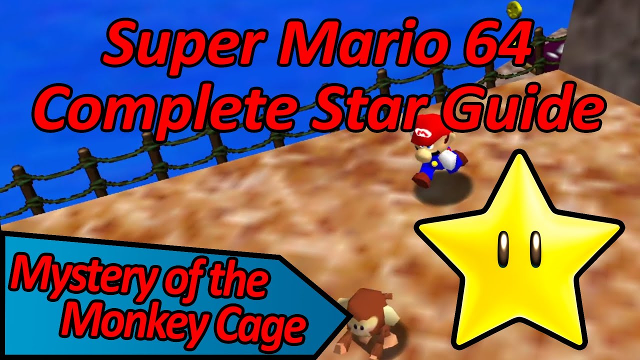 Mario 64 Mystery Of The Monkey Cage Mystery of the Monkey Cage - Super Mario 64 Complete Star Guide - YouTube