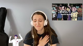 Downer Inc - Truth or Dare Reaction