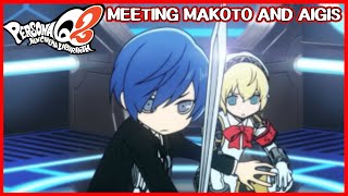 Meeting Makoto And Aigis - Persona Q2