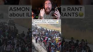 Asmond talks about the illegals rant #asmongold #asmongoldtv #streaming #twitch #podcast