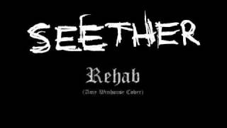 Seether - Rehab