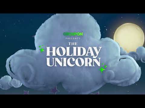 The Holiday Unicorn | Gift Groupon Experiences :30 16x9 - The Holiday Unicorn | Gift Groupon Experiences :30 16x9