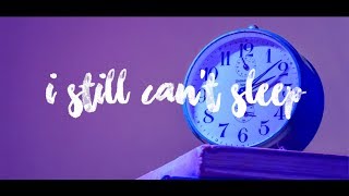 Folded Dragons, Rosendale, Amanda Yang - Still Can't Sleep (Lyric Video)