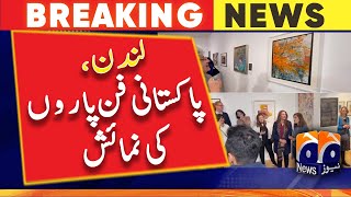 London - Exhibition Of Pakistani Artists Art Work Geo News
