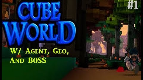 CubeWorld w/Geo Ep.1- Blind Start