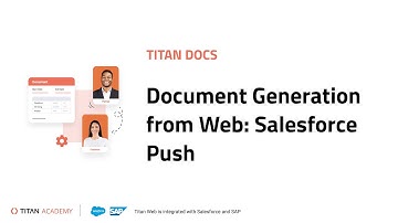 Titan Docs | Document Generation from Web: Salesforce Push