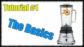 Blender Made Easy! Tutorial 1: Basics of 3D