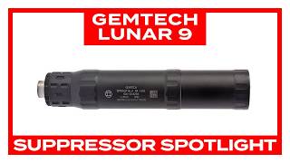 Suppressor Spotlight: Gemtech Lunar 9