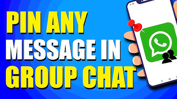 How To Pin Any Message In WhatsApp Group Chat (Easy Guide)