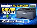 Brother HL-L2440DW Driver Download &amp; Install Windows 11 (2026)