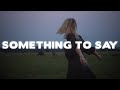 Jada Something To Say Lyrics Jada Something To Say Lyrics