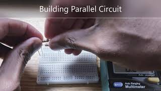 Series and Parallel Circuit lab demonstration Series and Parallel Circuit lab demonstration